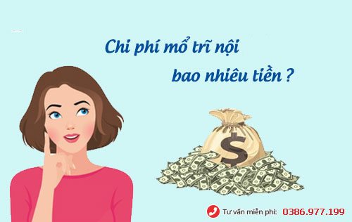 Chi phí mổ trĩ nội bao nhiêu tiền?